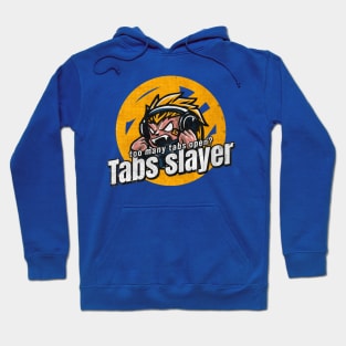 Too Many Tabs Open? Tabs Slayer Unfreezes Browsers and Brains Hoodie